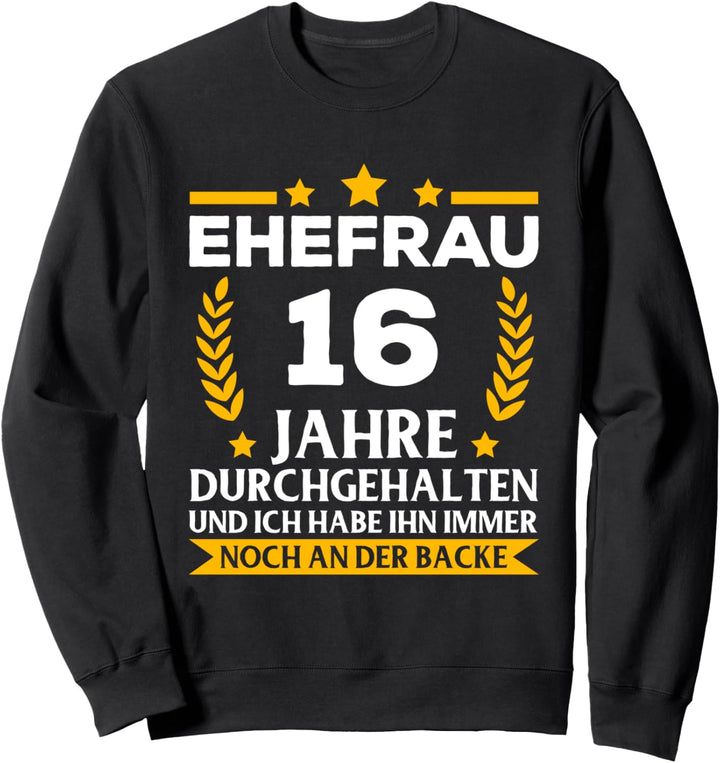 16. Hochzeitstag Ehefrau Saphirhochzeit Sweatshirt