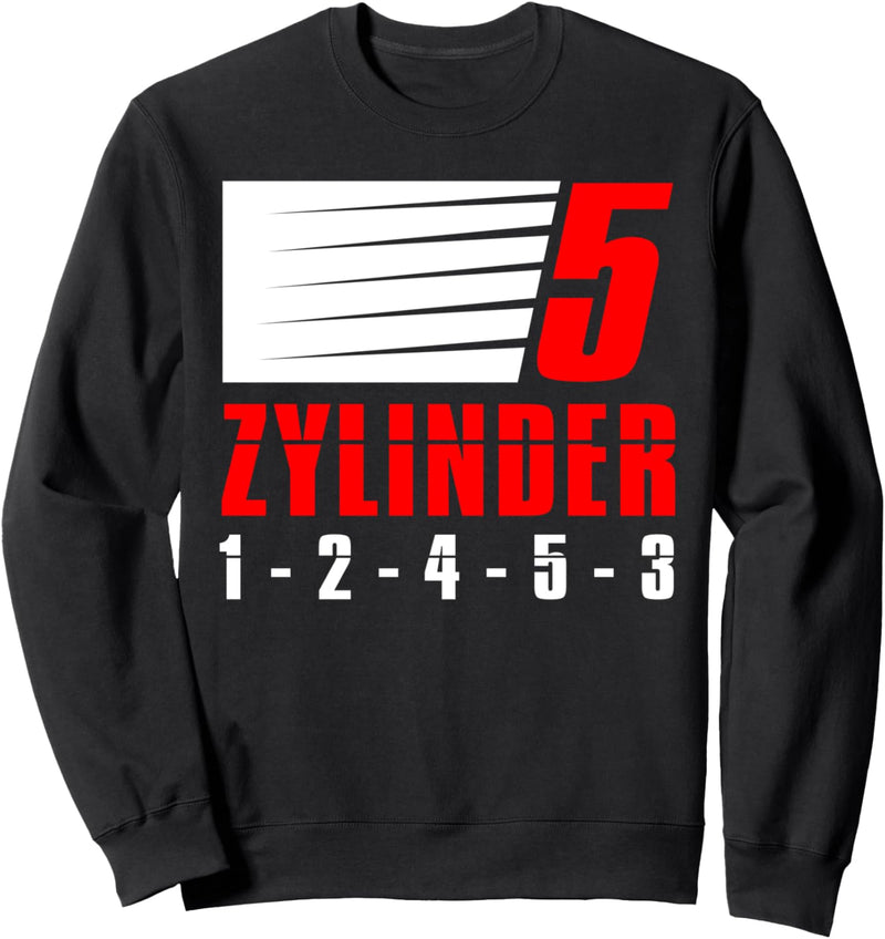 5 Zylinder Tuner Design Tuning Autoschrauber KFZ Sweatshirt