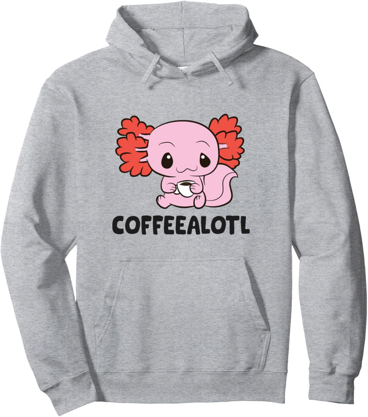 Coffeelotl Axolotl Kaffee Kawaii Axolotl Trinkkaffee Pullover Hoodie