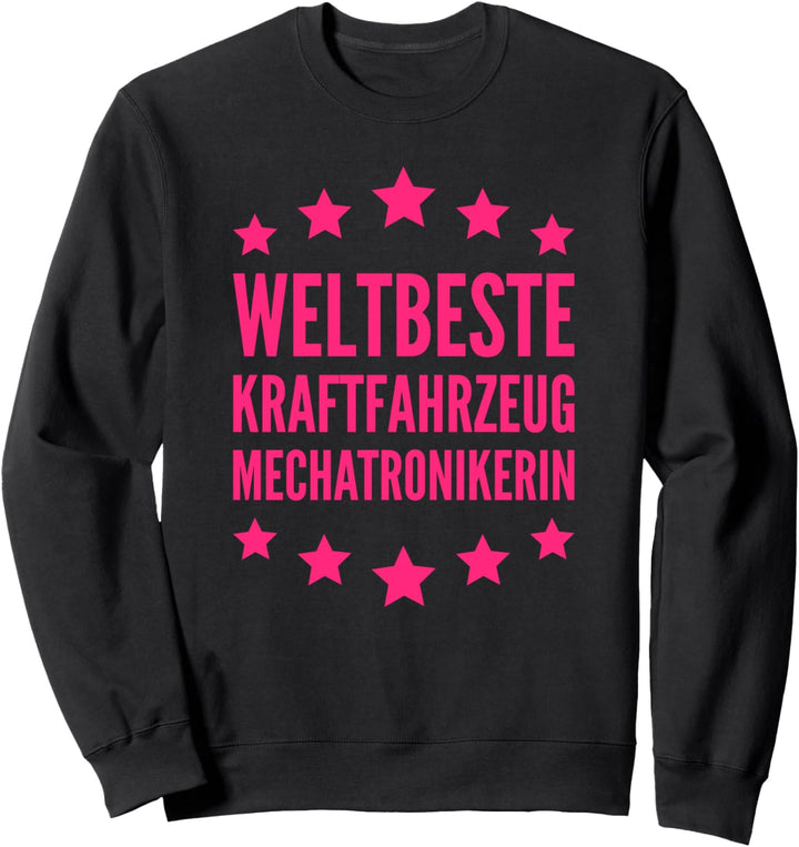 Weltbeste Kraftfahrzeugmechatronikerin KFZ-Mechatronikerin Sweatshirt