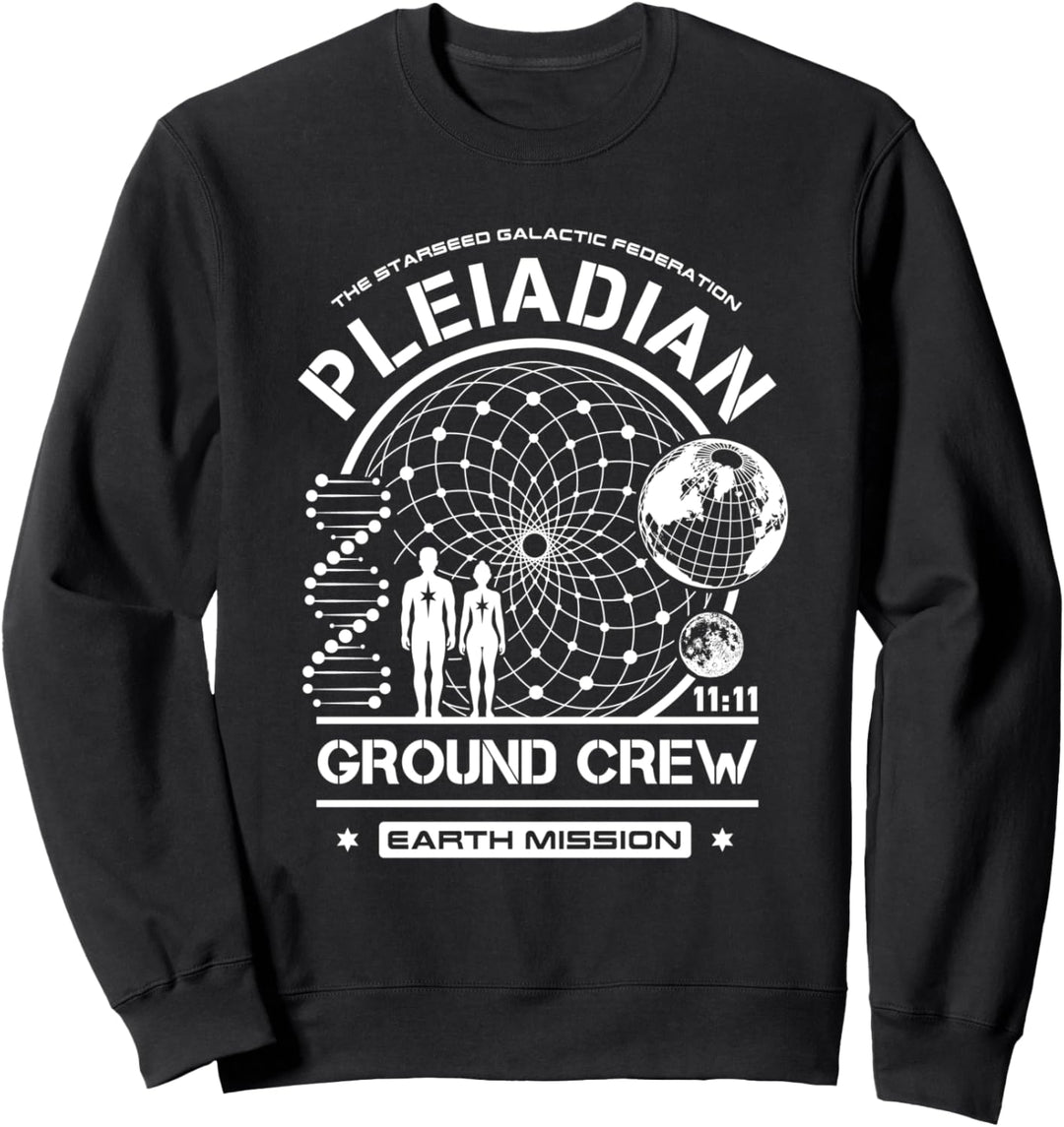 Plejadisch Sternensaat Erde Mission Bodenpersonal Sweatshirt