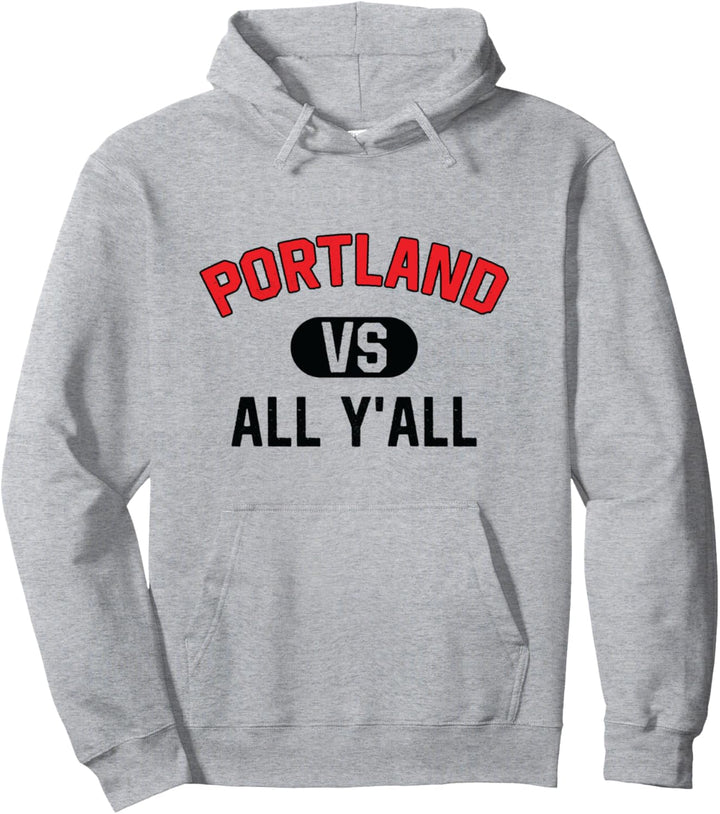 Portland gegen alle - Lustiges Portland Pullover Hoodie