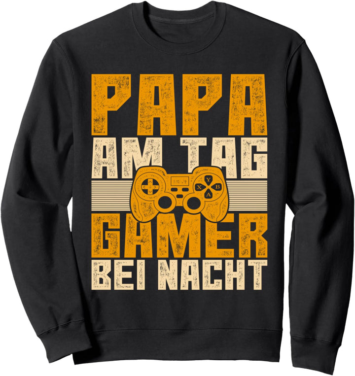 Papa Am Tag Gamer bei Nacht Videospiel Gamer Lustiges Gaming Sweatshirt