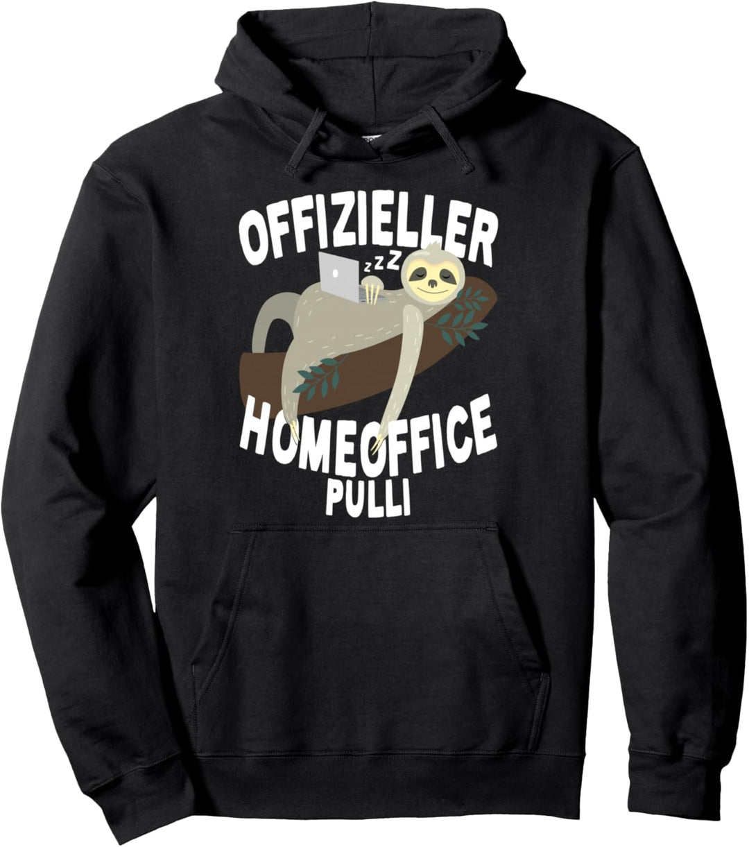 Offizieller Homeoffice Pulli Faultier Zuhause Faul Arbeiten Pullover Hoodie
