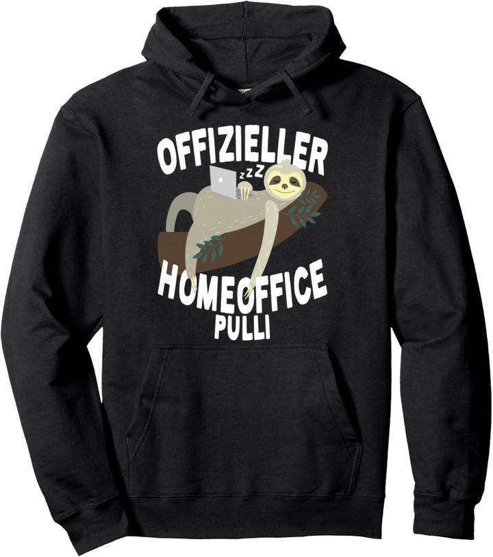 Offizieller Homeoffice Pulli Faultier Zuhause Faul Arbeiten Pullover Hoodie