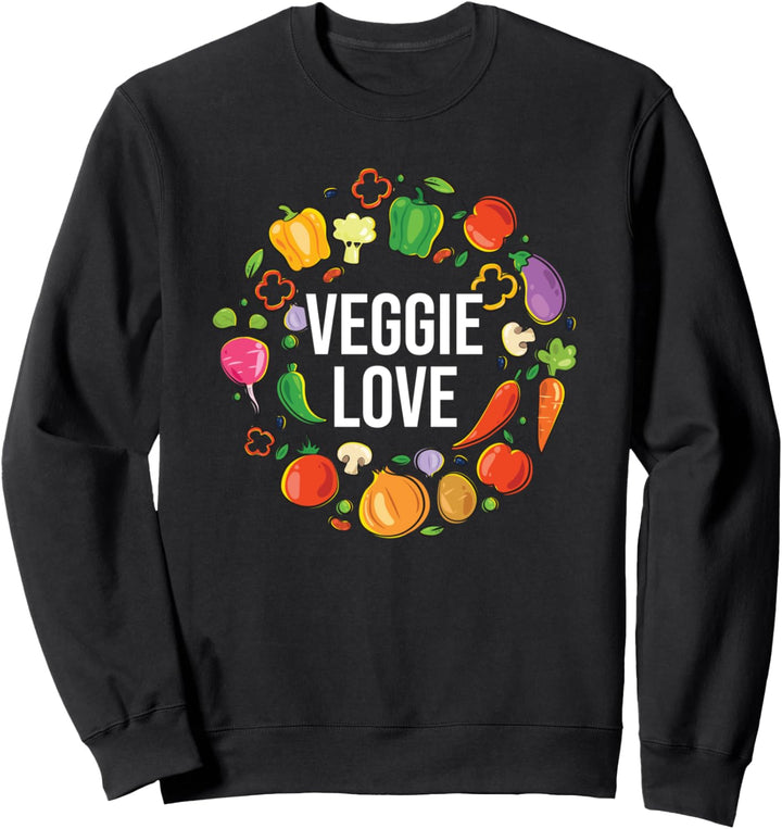 Vegan Veganismus Gemüse Veganer Geschenk - Veggie Love Sweatshirt