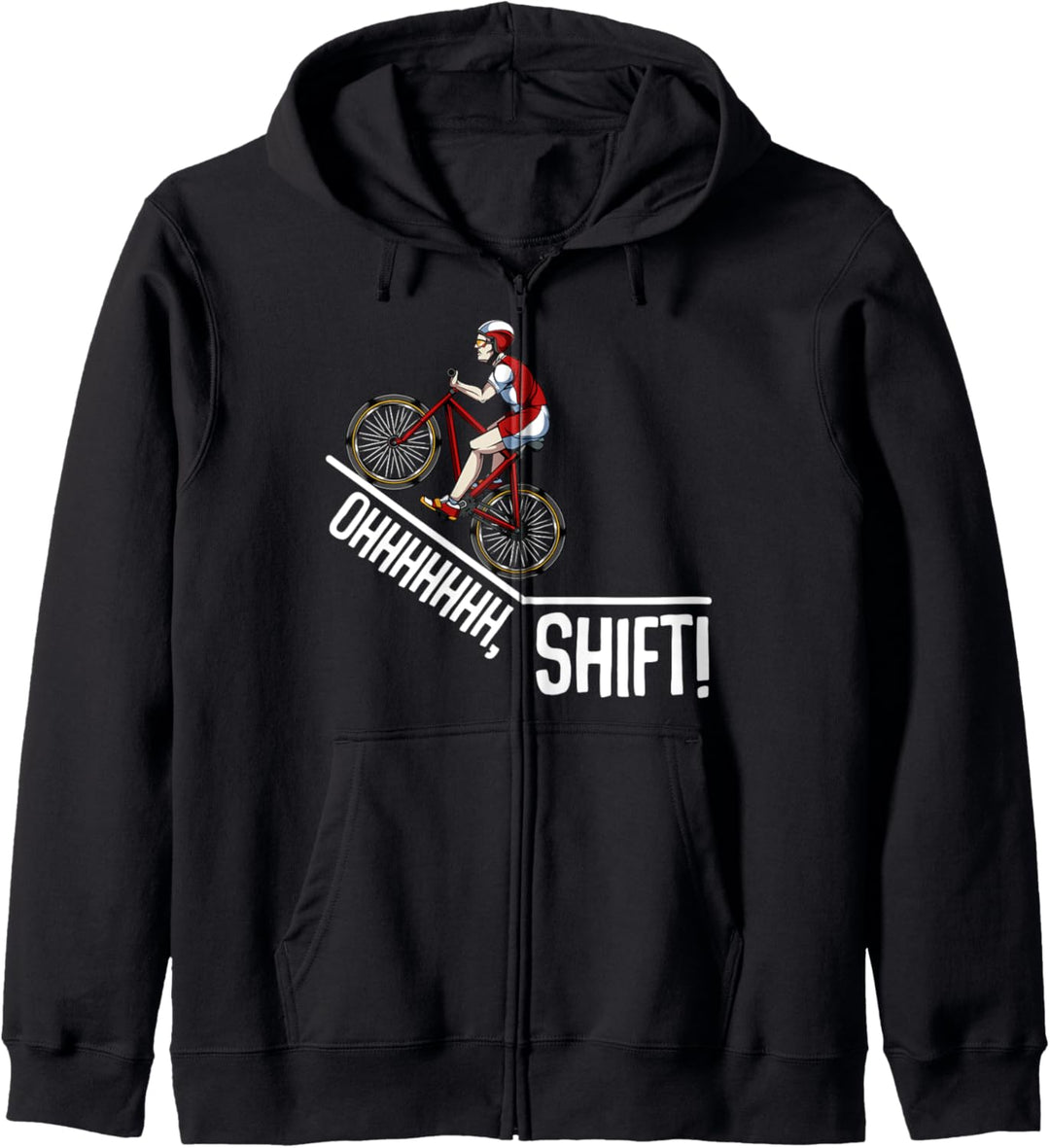 Ohhh Shift Fahrrad Radsport Bike Rennrad Natur Fitness Kapuzenjacke