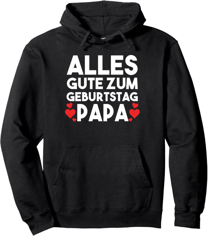 Papa Vater Geburtstag Pullover Hoodie