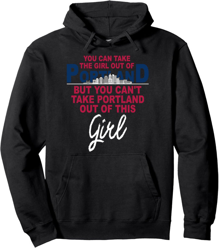 Funny Portland Portland Girl - Umzug aus Portland Pullover Hoodie