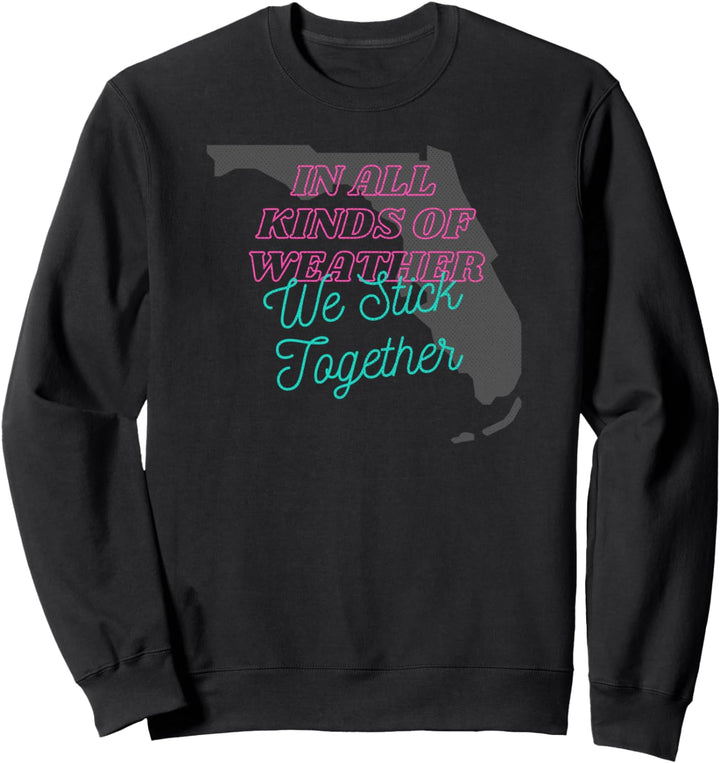 Florida Wetter Stick zusammen Sweatshirt