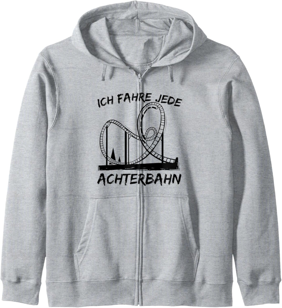 Ich fahre jede Achterbahn Kapuzenjacke