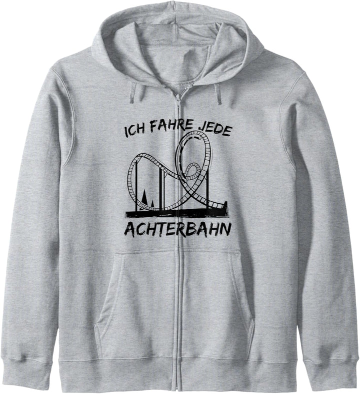 Ich fahre jede Achterbahn Kapuzenjacke