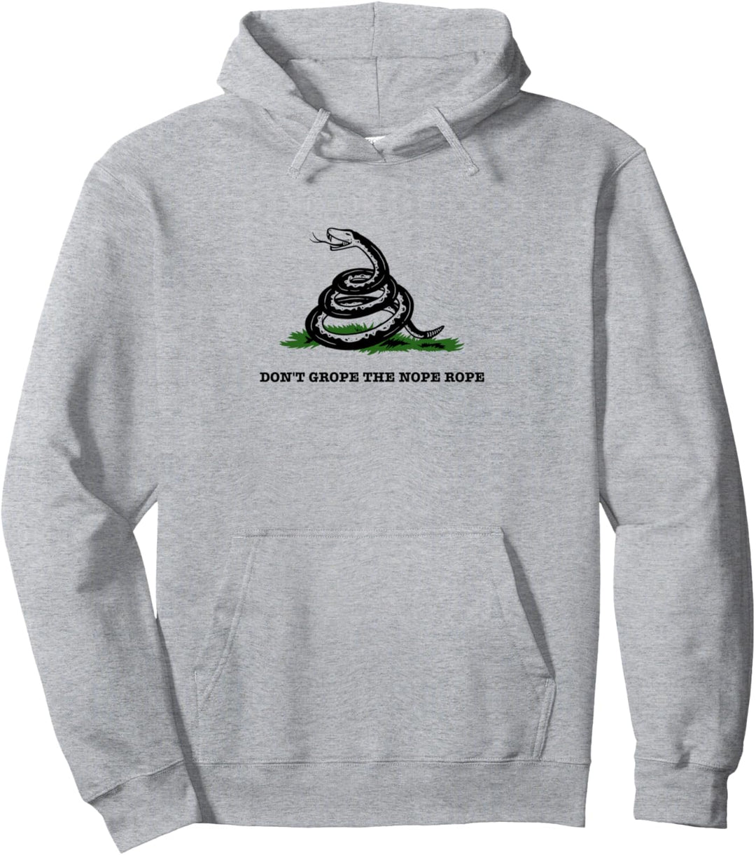 Don't Grope The Nope Rope - Snek Meme lustige Parodie Pullover Hoodie