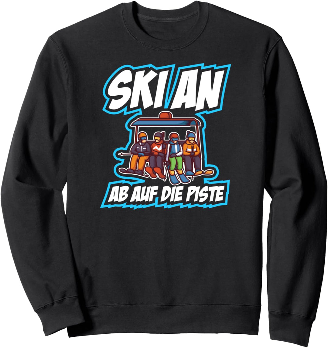 Skifahrer Ab Auf Die Piste Wintersport Skifahren Sweatshirt