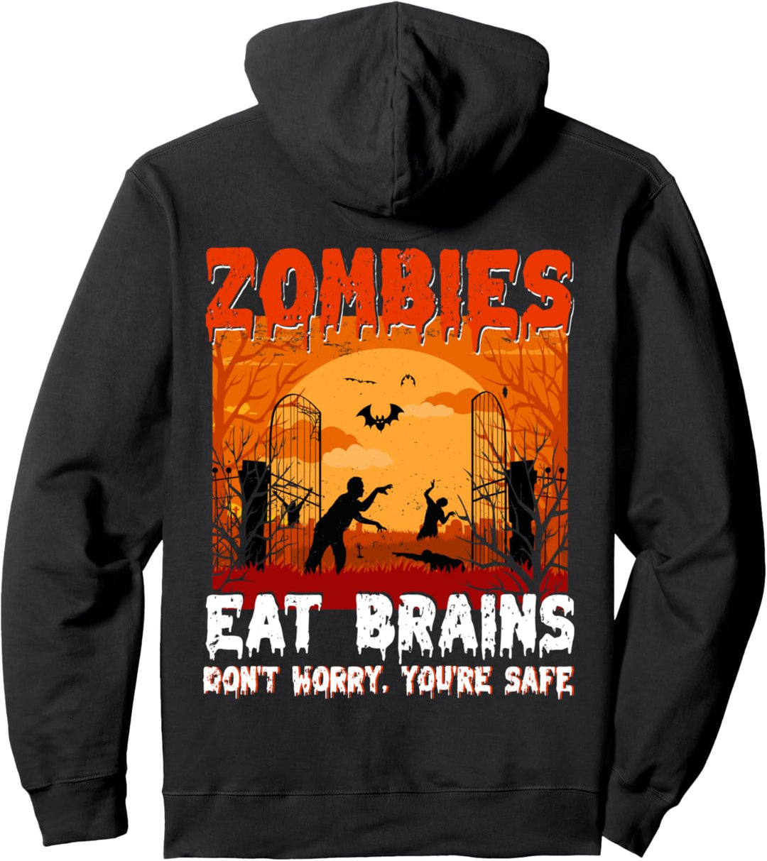 Zombies Eat Brains You Are Safe I lustiges Halloween Zombie Pullover Hoodie