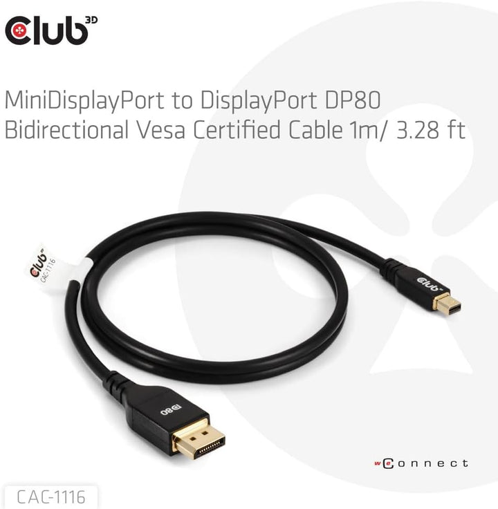Club3D CAC-1116 MiniDisplayPort to DisplayPort DP80 Bidirectional Vesa Certified Cable 1m/ 3.28 ft,