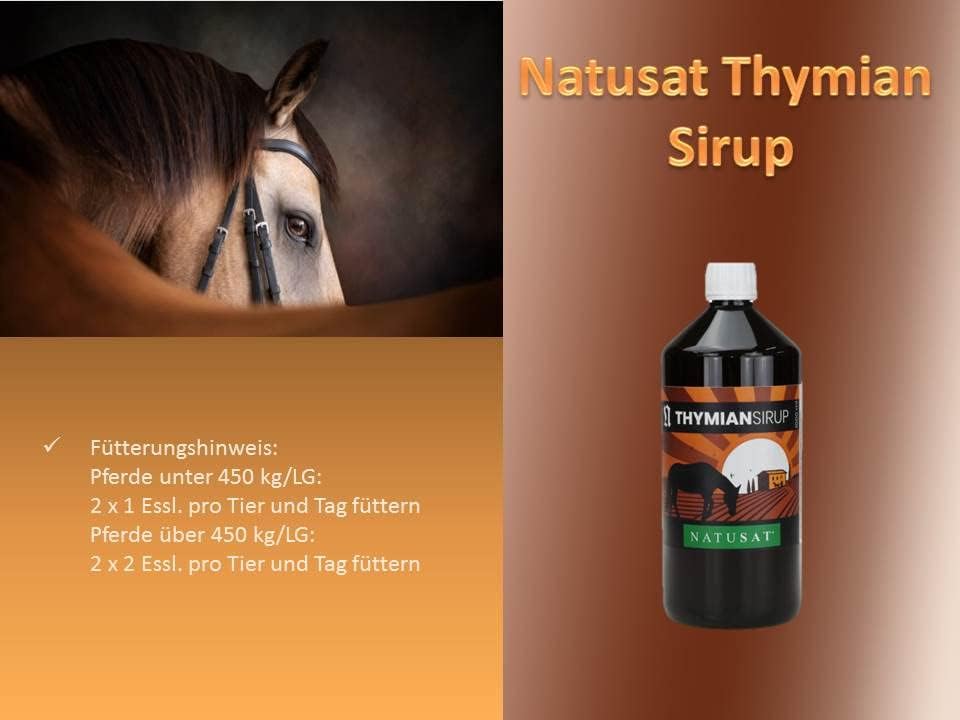Natusat Thymiansirup 1000 ml - Beruhigt und löst den Schleim, Thymian Hustensaft Pferd mit Kräutern,