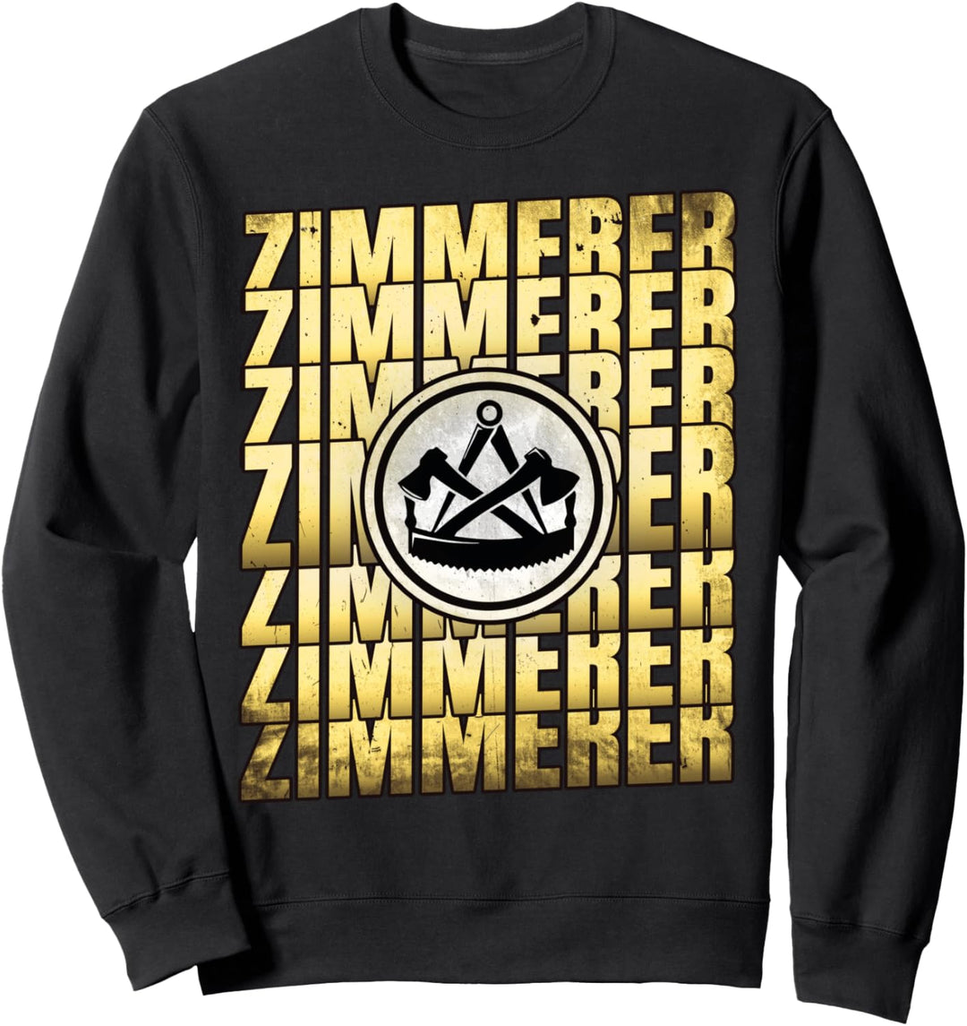 Zimmermann Handwerk Sweatshirt