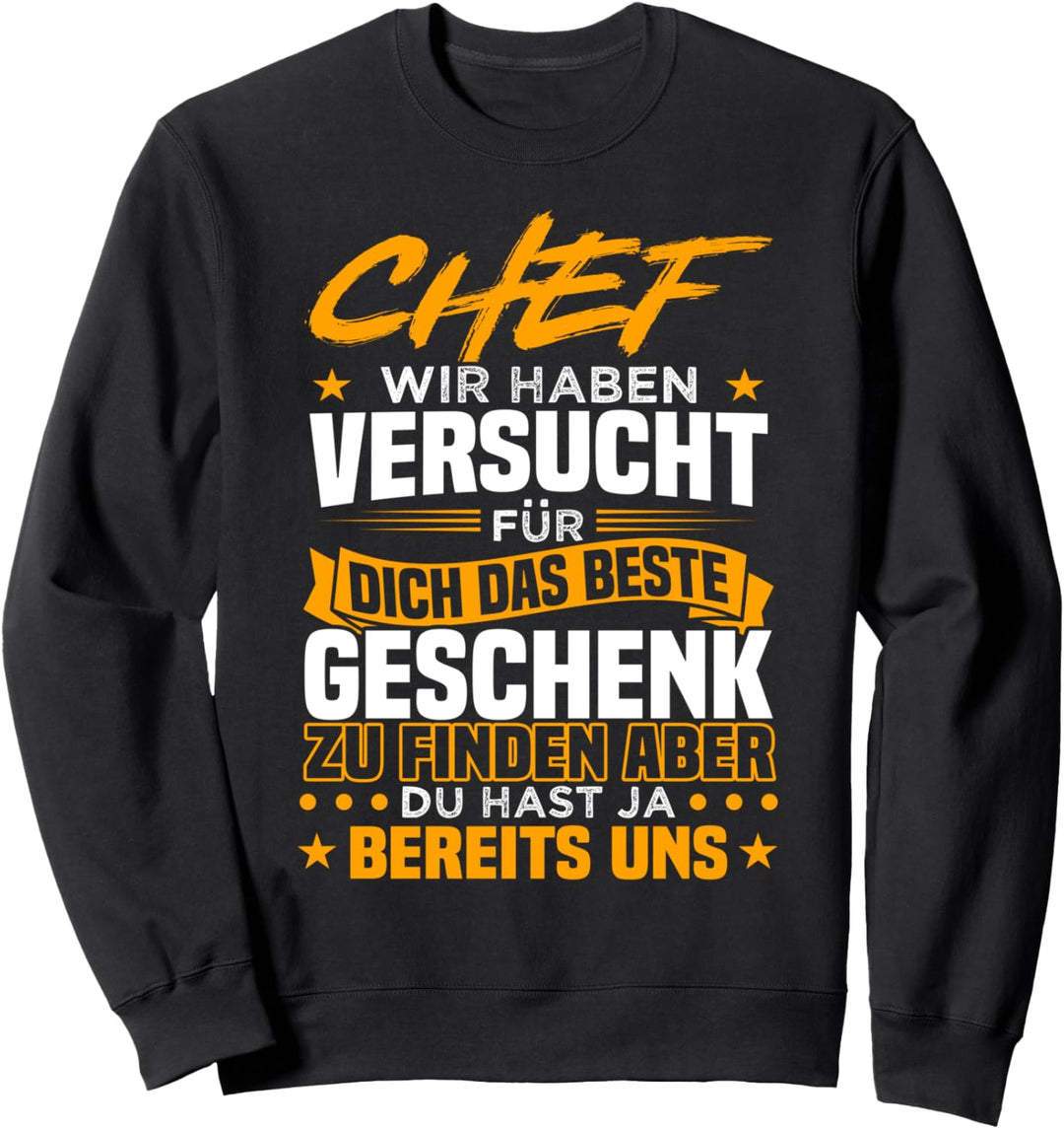 Bester Chef Abschied Geburtstag Mitarbeiter Spruch Lustig Sweatshirt
