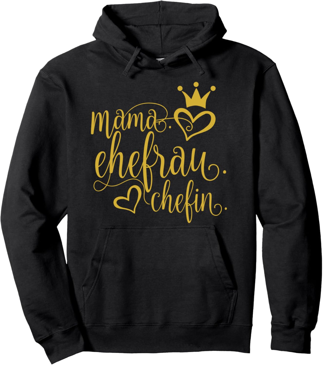 Mama Ehefrau Chefin Witzig Muttertag Boss Geschenk Pullover Hoodie