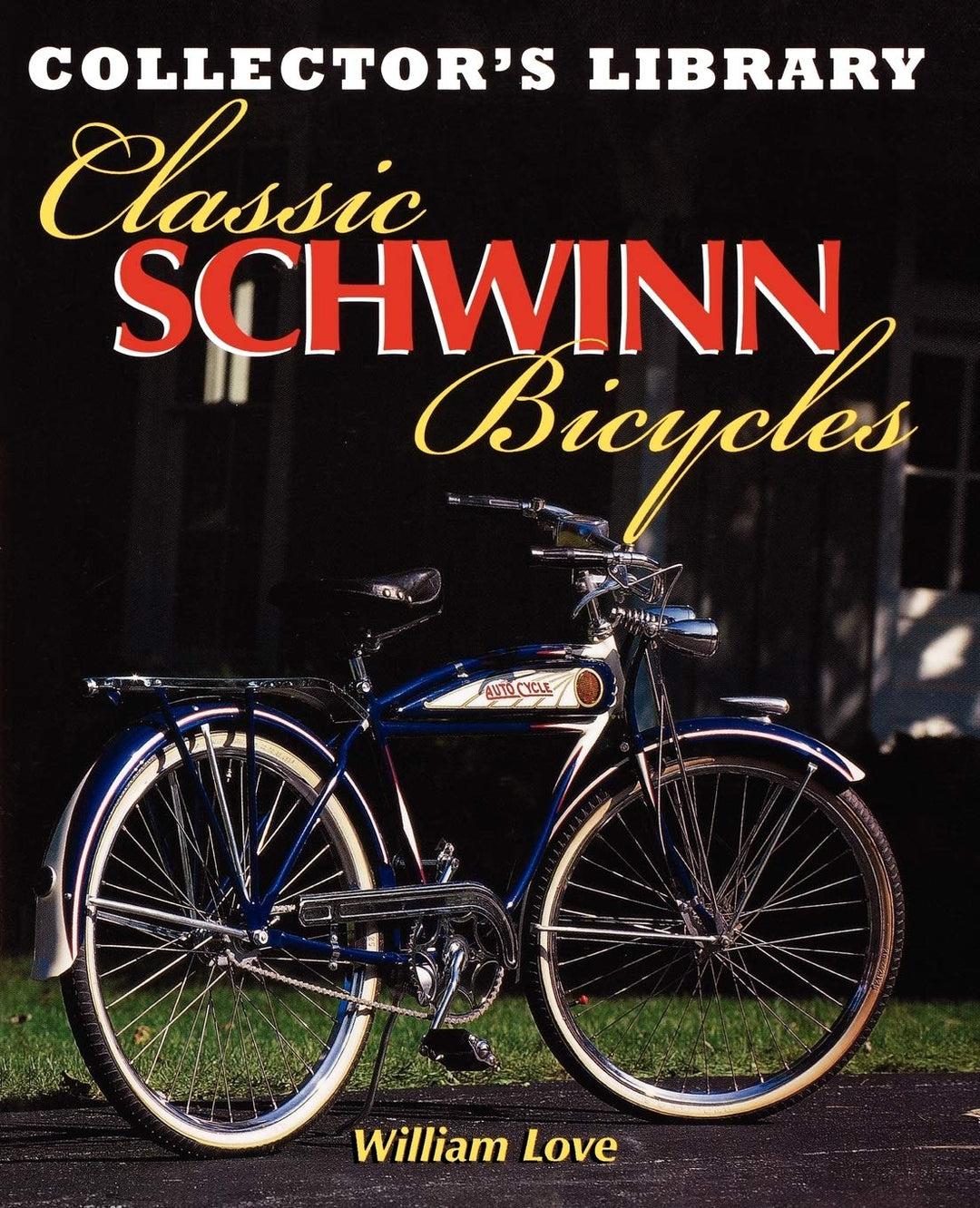 Classic Schwinn Bicycles (Collector's Library), Taschenbuch