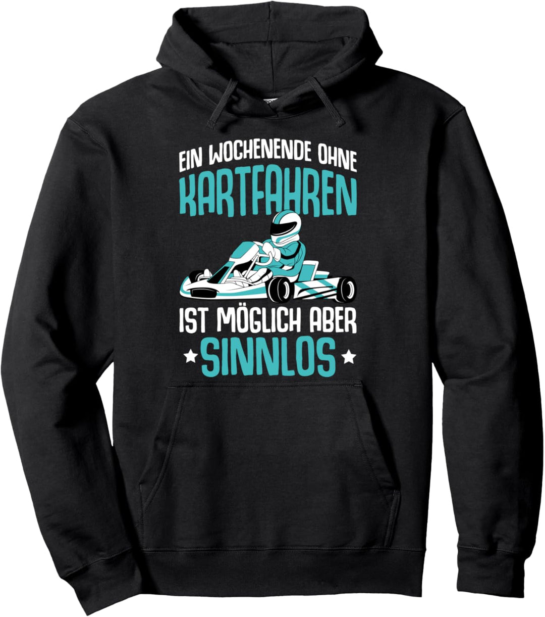 Go Kart Sprüche Rennkart Gokart Junge Kinder Pullover Hoodie