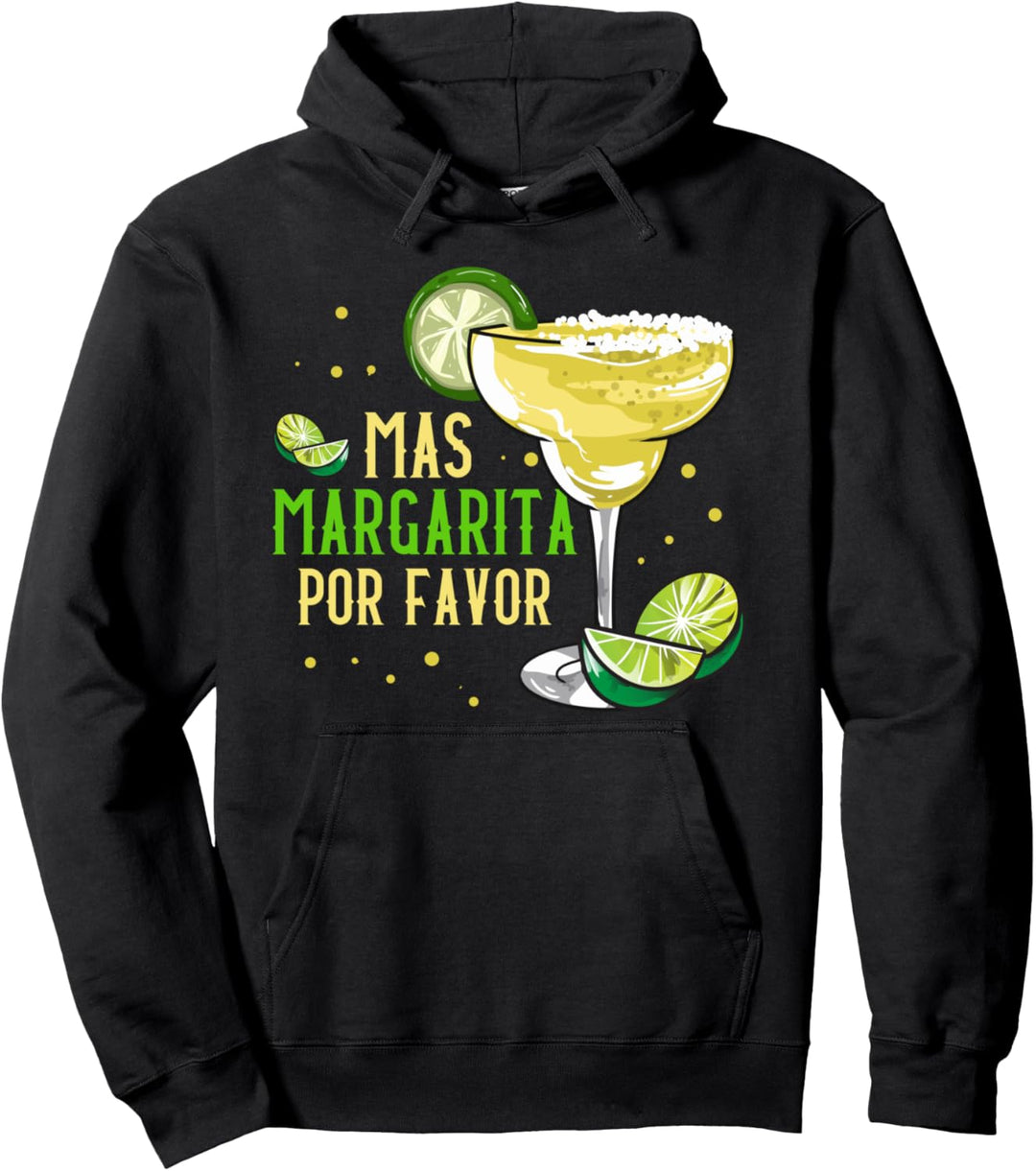 Cute & Funny Mas Margarita Por Favor Cocktail Pun Pullover Hoodie