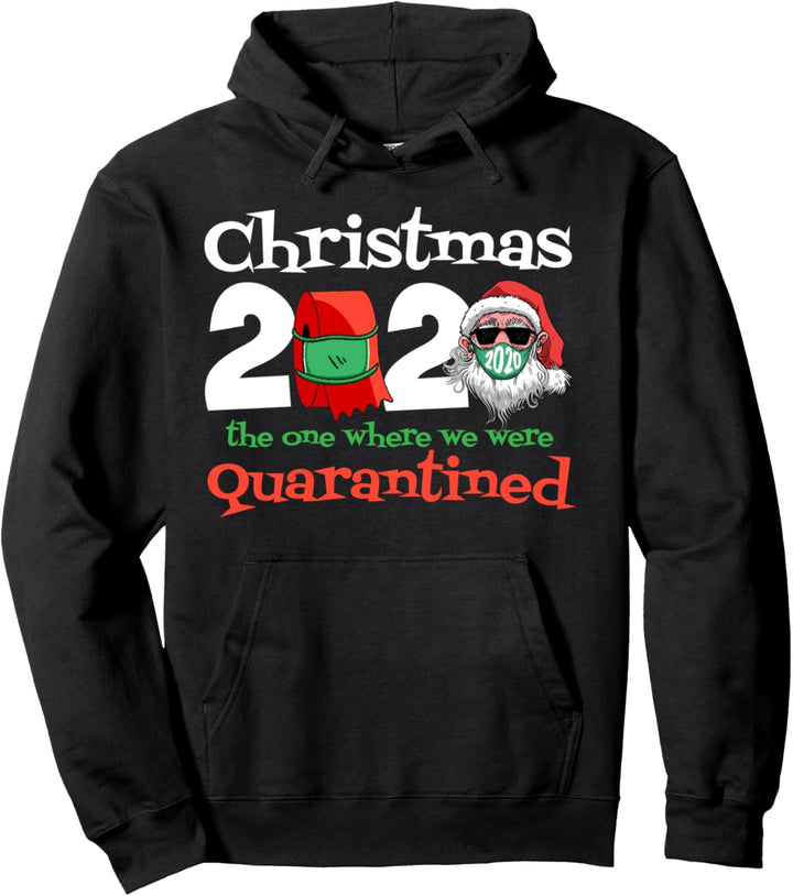 Weihnachten 2020 Jahr Wir waren in Quarantäne Familie Pullover Hoodie