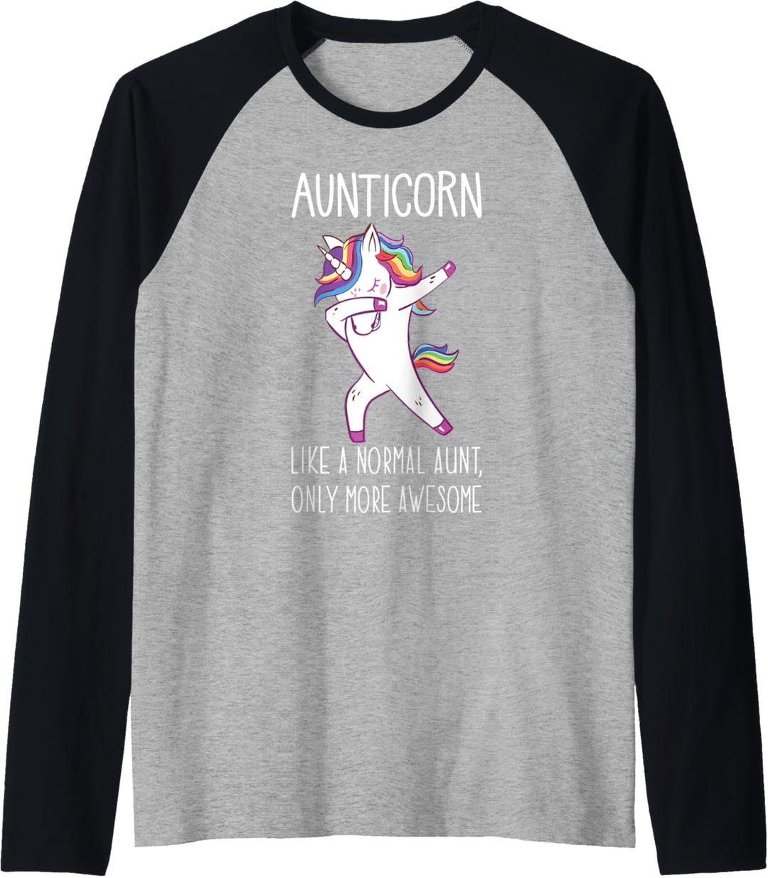 Dabbing Unicorn Auntie Aunticorn Like An Aunt Only Awesome Raglan