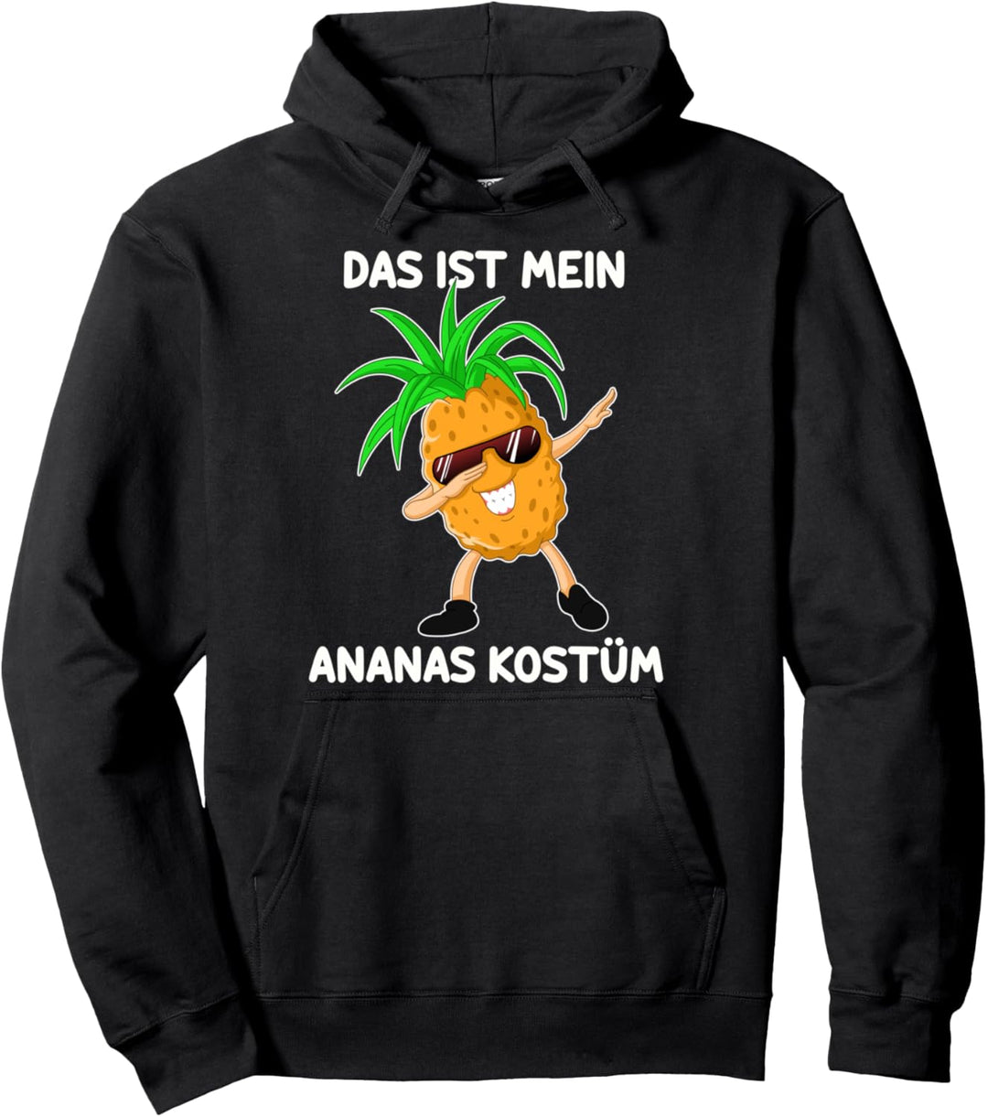 Das ist mein ananas Kostüm Pullover Hoodie
