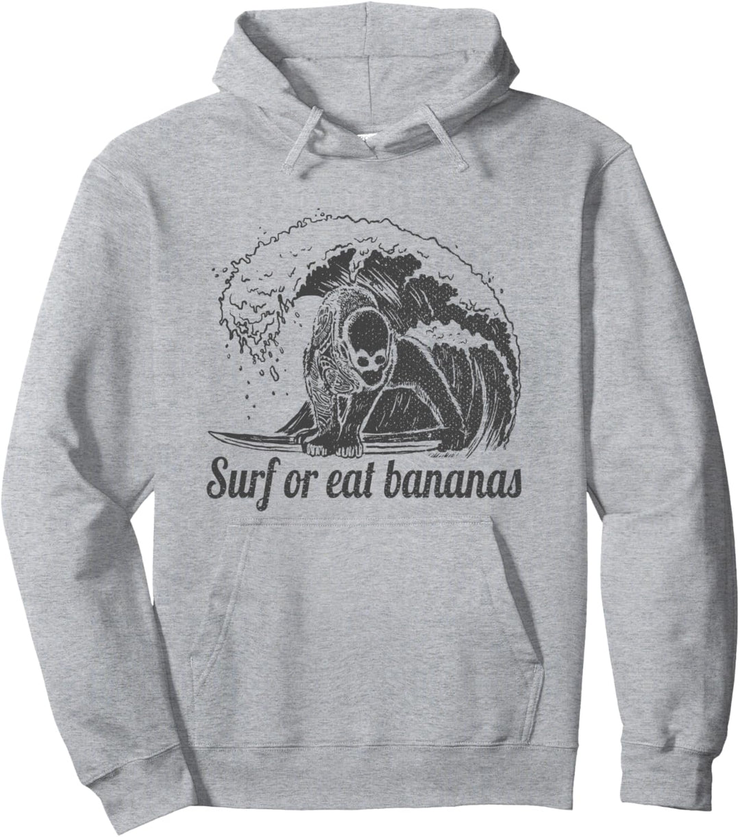 Surf or eat bananas surfing the wave Maori Monkey to Beach Pullover Hoodie