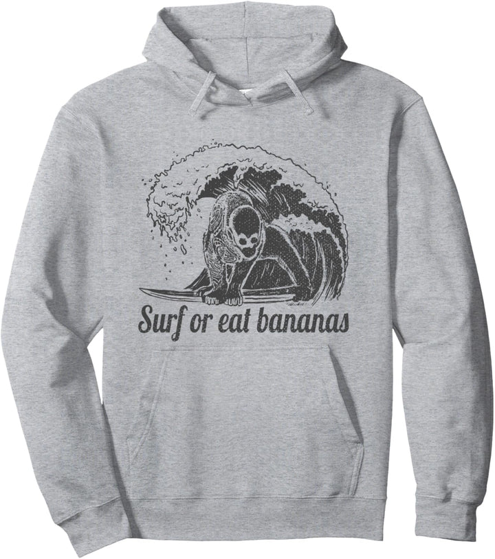 Surf or eat bananas surfing the wave Maori Monkey to Beach Pullover Hoodie