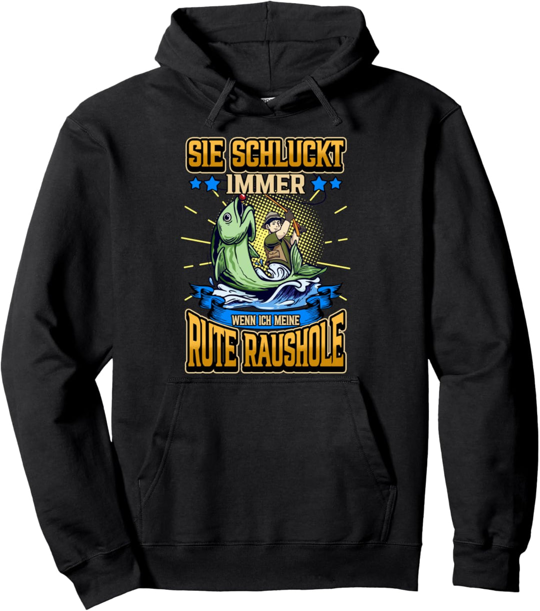 Angler Fisch Sie schluckt immer Lustig Angelrute Spruch Pullover Hoodie