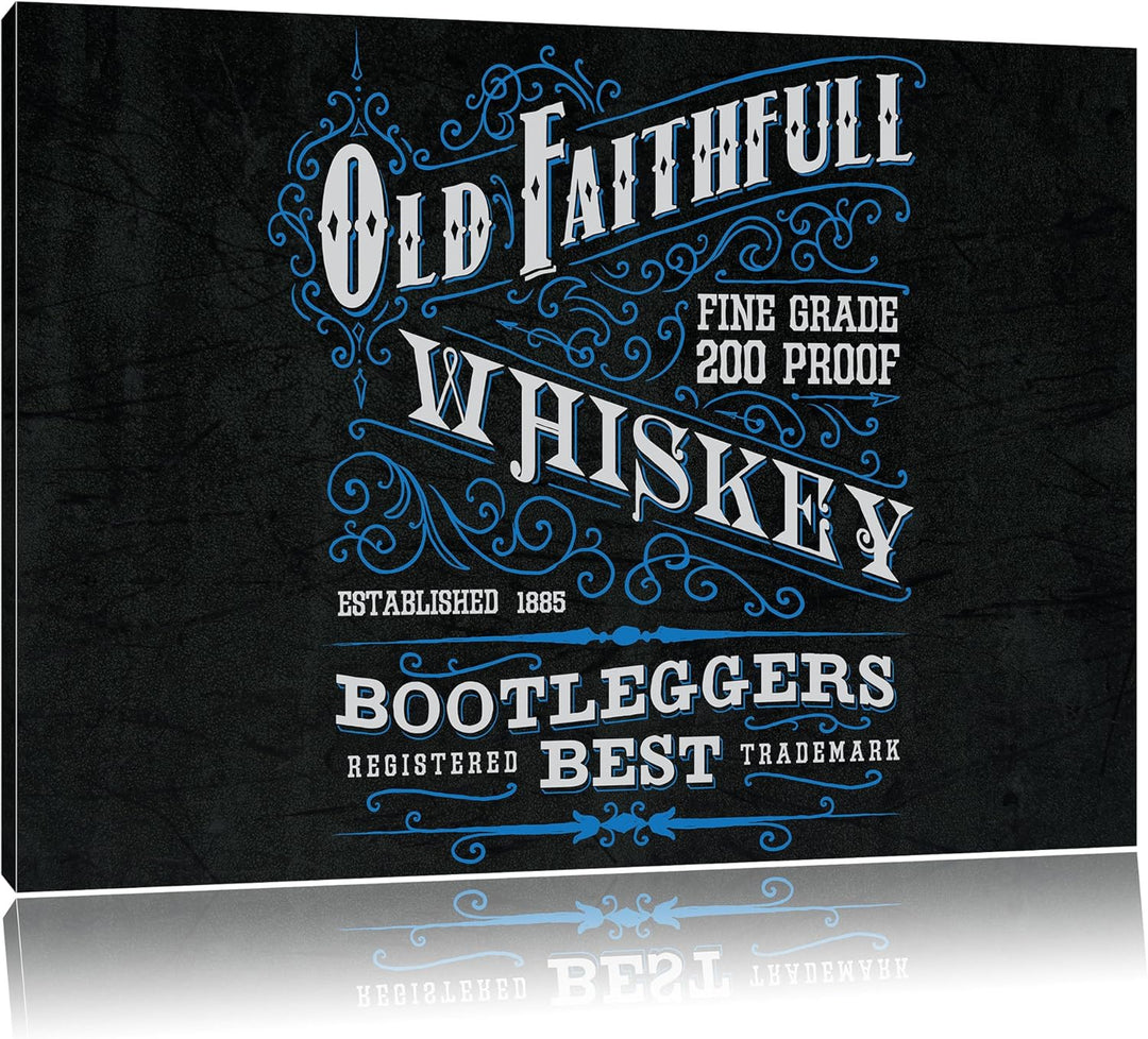 Pixxprint Whiskey Etikett „Old Faithfull“ als Leinwandbild/Grösse: 100x70 cm/Wandbild/Kunstdruck/fer