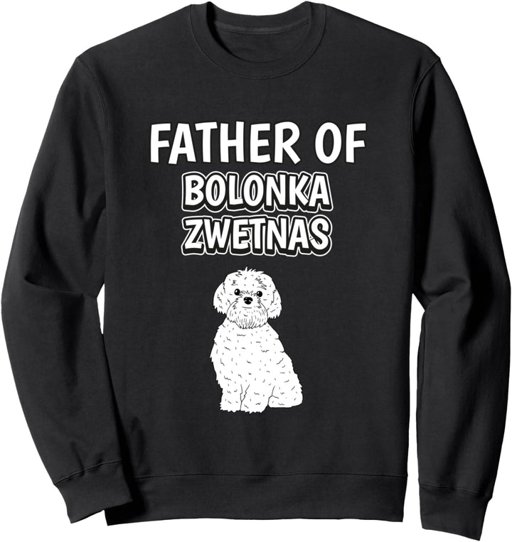Herren Jungen Hund Papa Vatertag Bolonka Zwetna Sweatshirt