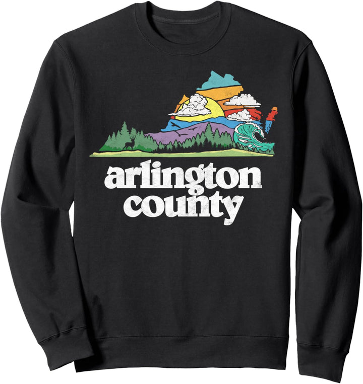 Arlington County Virginia Outdoors & Nature Lover Retro 80s Sweatshirt