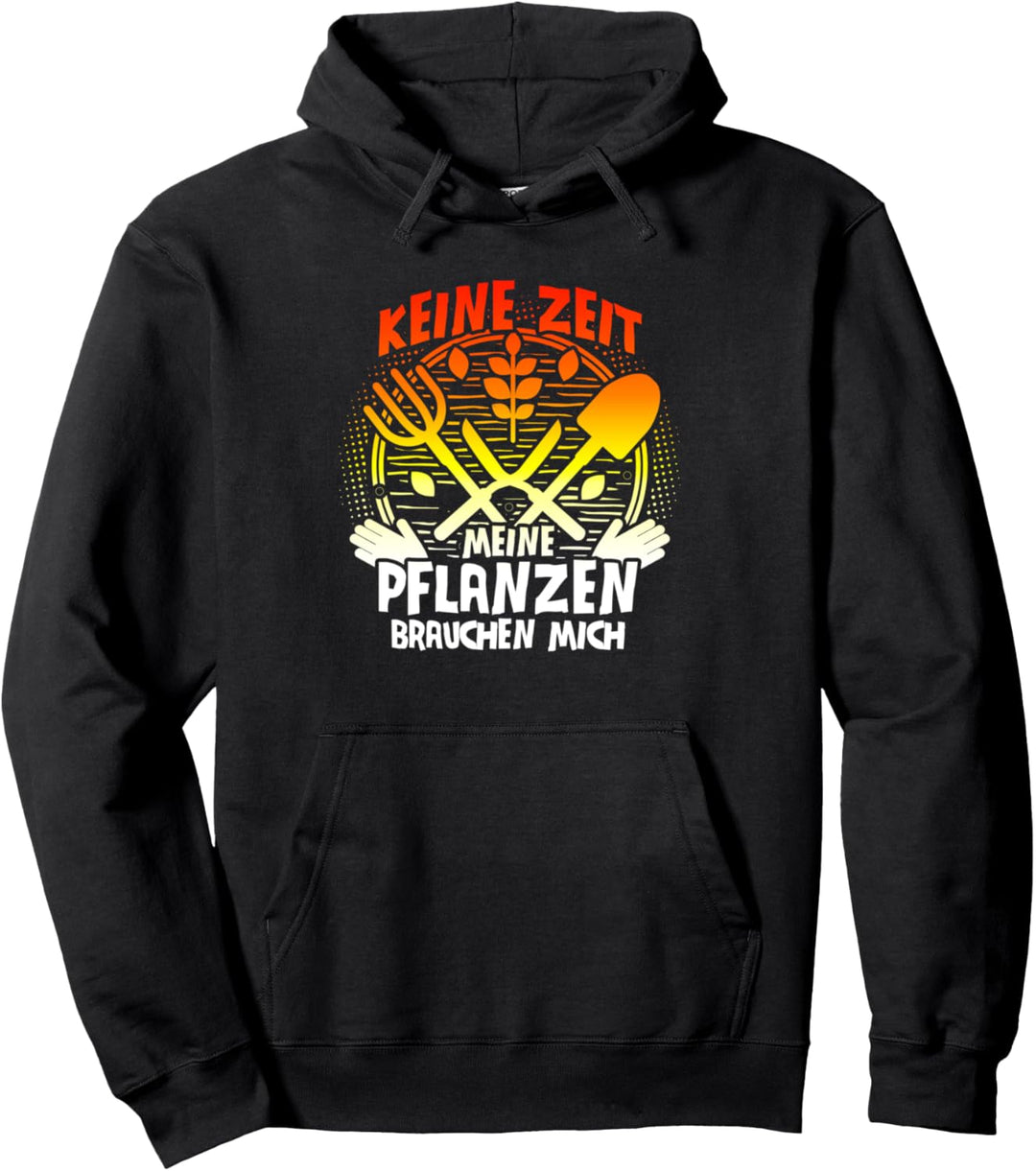 Lustiger Spruch Garten | Gärtnern Hobbygärtner Gärtner Pullover Hoodie