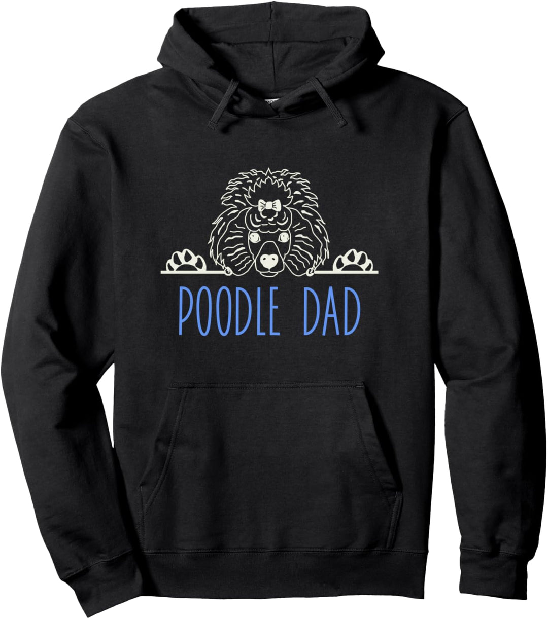 Poodle Dad with Poodle Dog Pullover Hoodie