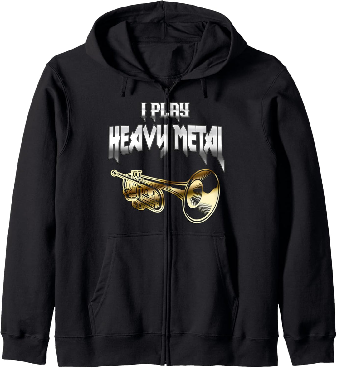 Play Heavy Metal Trompete Wind Instrument Musiker Spass Kapuzenjacke