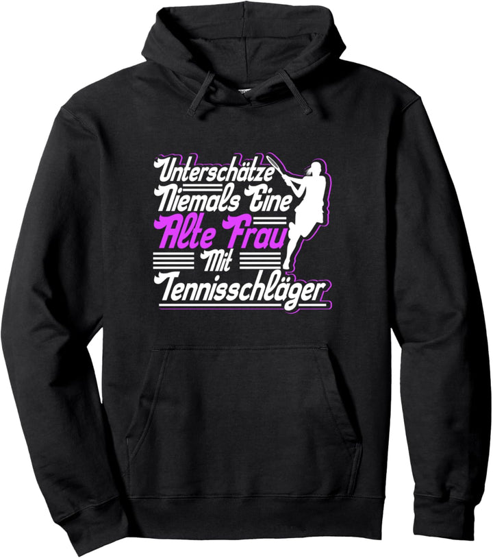 Tennisspielerin Geschenk Alte Frau Tennisschläger Tennis Pullover Hoodie