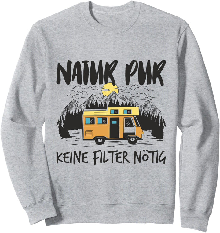 Wohnmobil Camping Spruch Sweatshirt