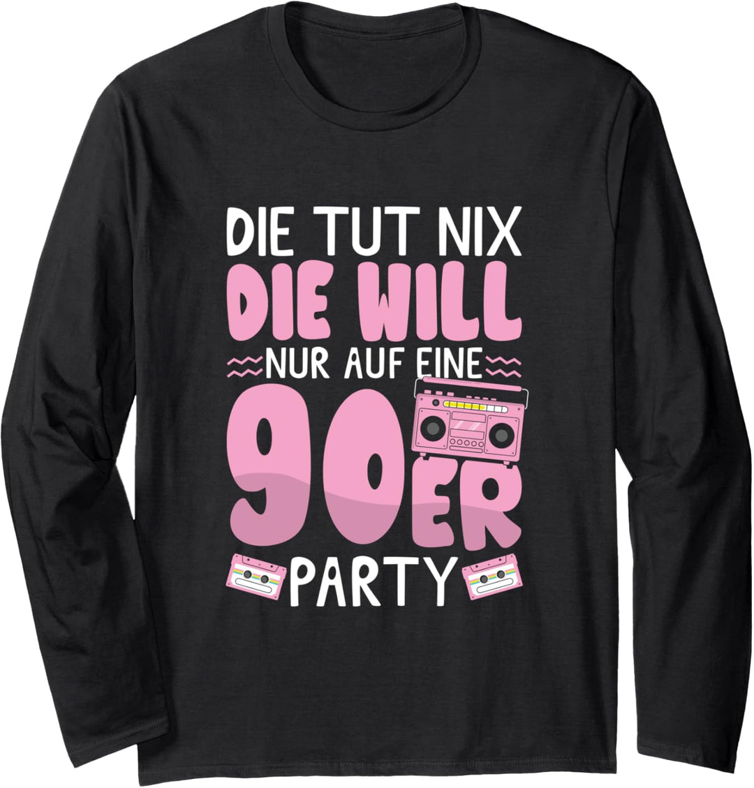 90er Jahre Outfit - Will nur auf eine 90er Party - 90er Langarmshirt