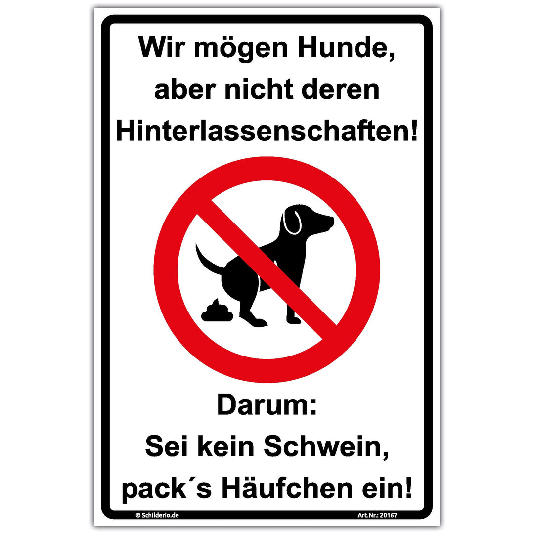 Schild Wir mögen Hunde keine Hundetoilette Hinweisschild 600x400 mm stabile Aluminiumverbundplatte 3