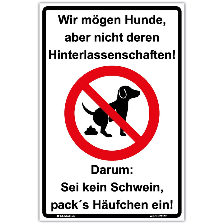 Schild Wir mögen Hunde keine Hundetoilette Hinweisschild 600x400 mm stabile Aluminiumverbundplatte 3