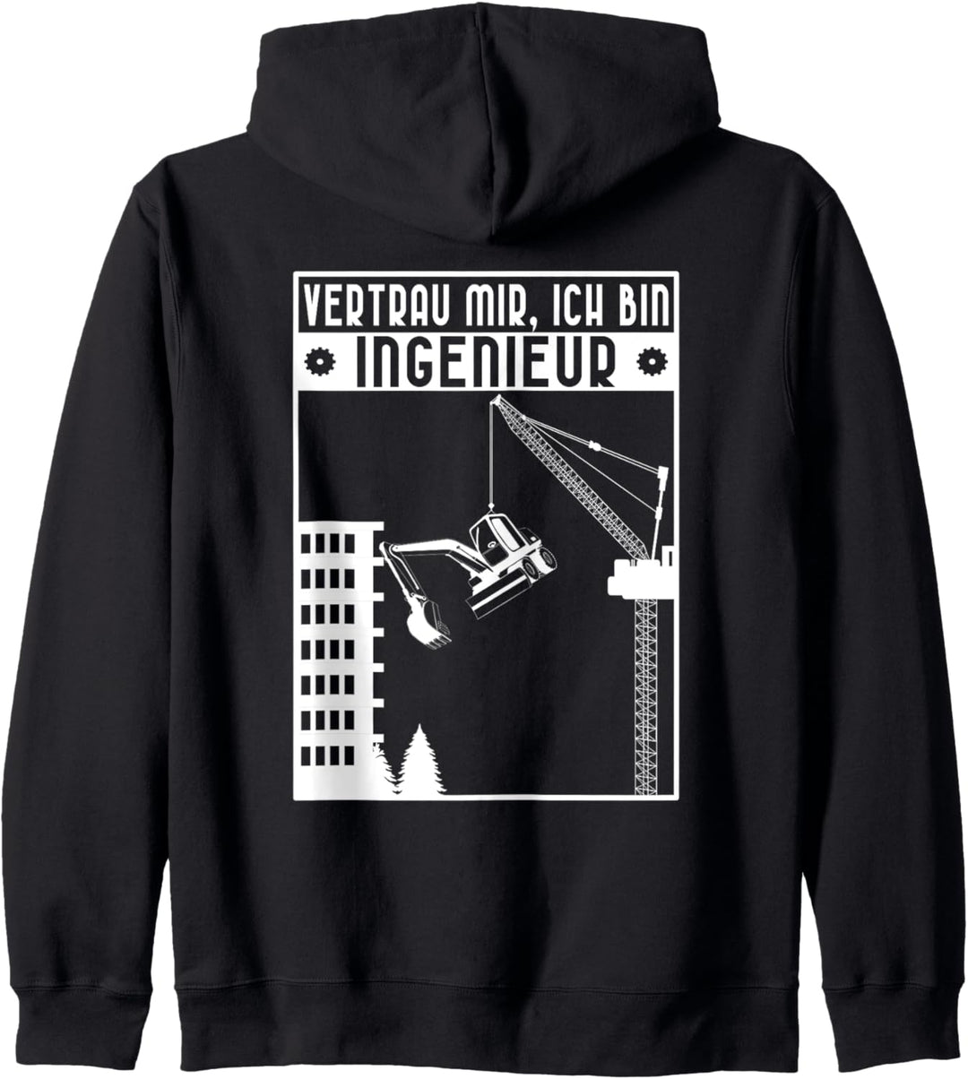 Lustige Bauingenieur Sprüche Vertrau Mir Ich Bin Ingenieur Kapuzenjacke