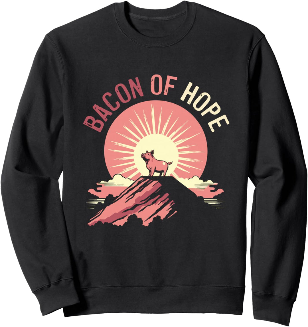 BBQ Pun Pork Bacon of Hope Protestaktivist Lustiges Barbecue Sweatshirt