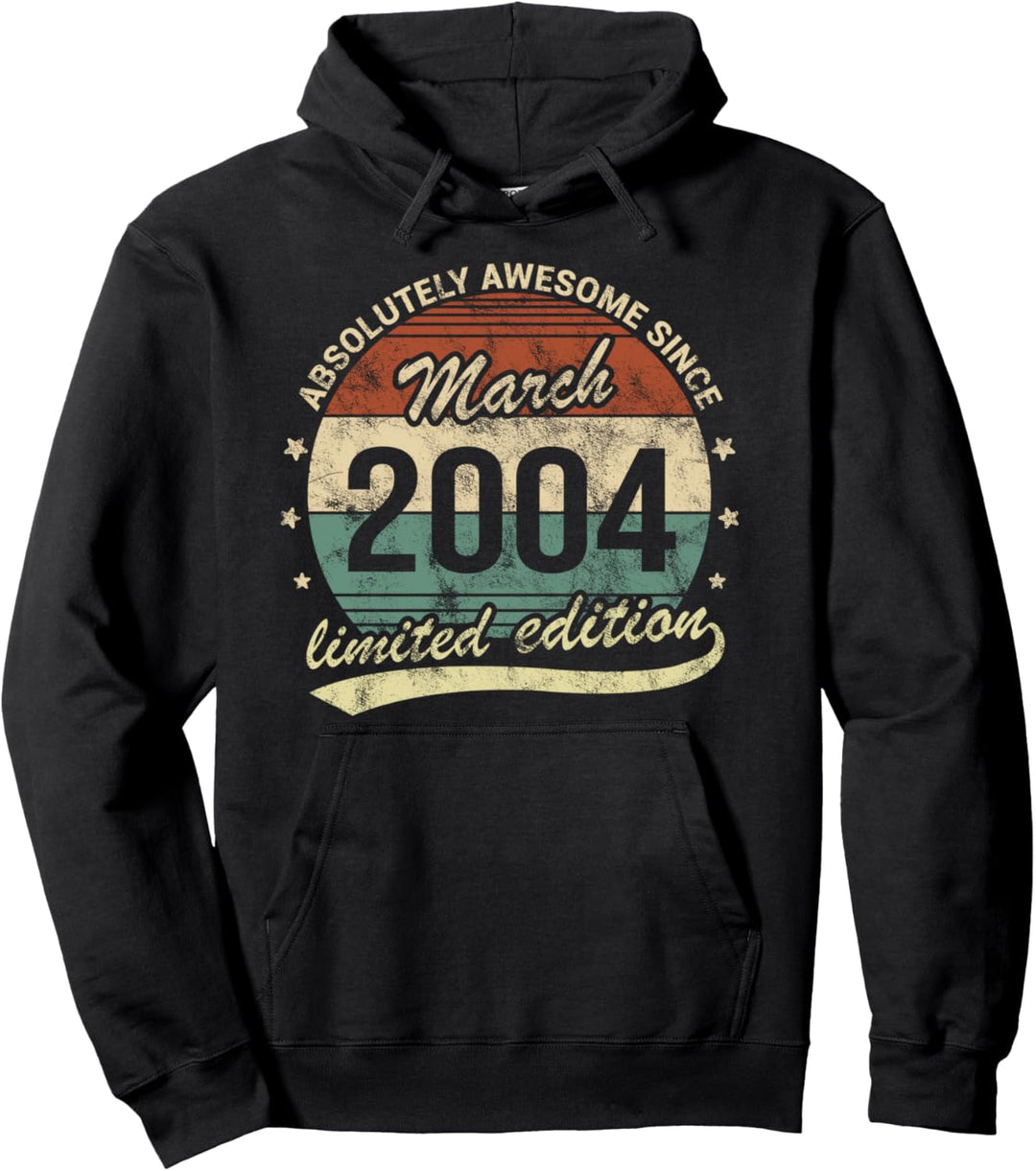 20. Geburtstag Absolut Fantastisch Seit März 2004 Pullover Hoodie