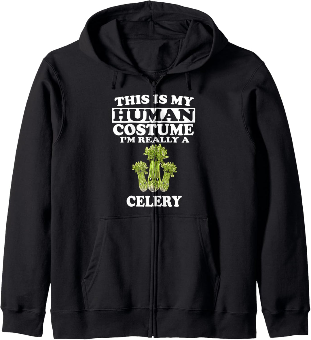 This Is My Human Costume I'm Really A Celery Vegetable Kapuzenjacke