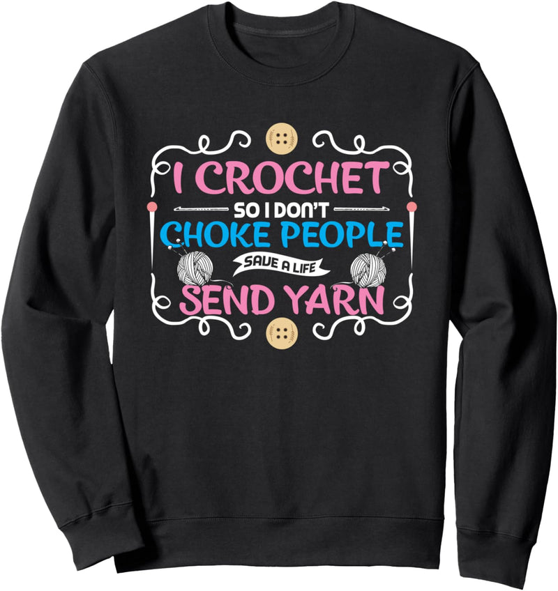 I Crochet So I Don&