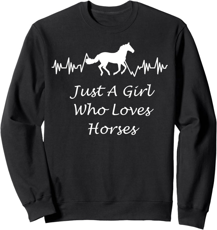 Just A Girl Who Loves Horses, Cute Horse Riding Women Gifts Sweatshirt